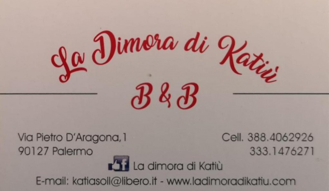 B&B La dimora di Katiu'