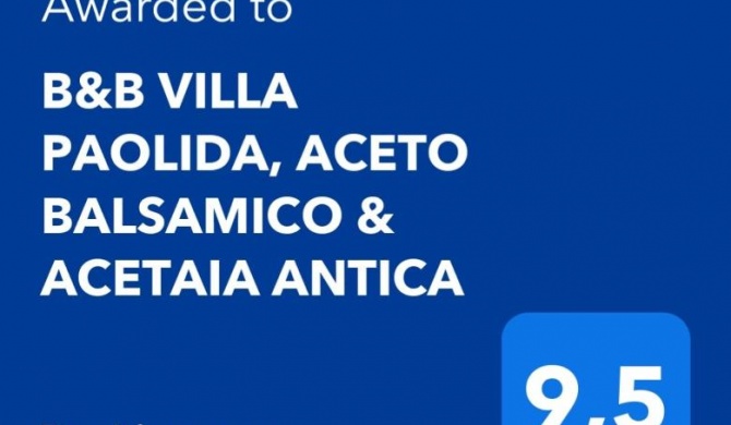 B&B VILLA PAOLIDA, ACETO BALSAMICO & ACETAIA ANTICA