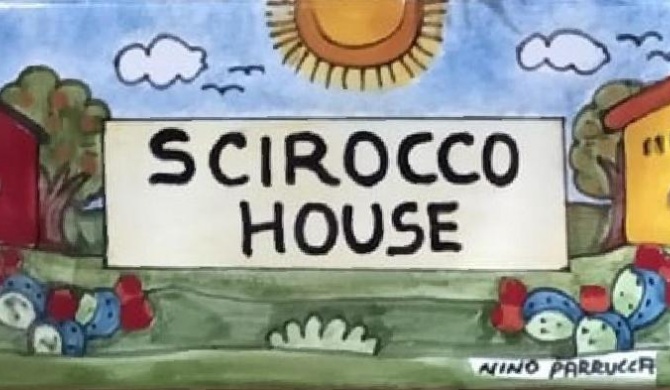 Scirocco House